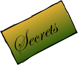 Secrets